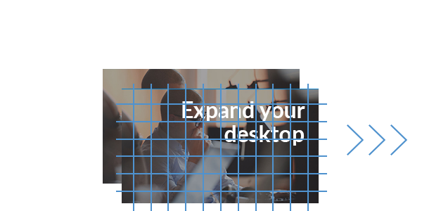 Expand your desktop 2